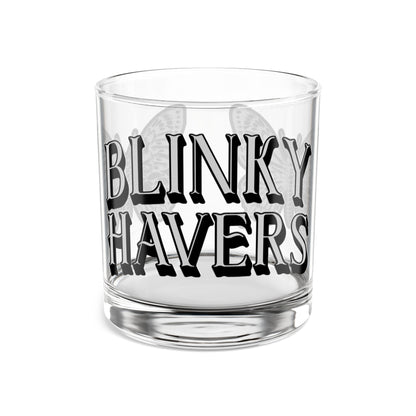 Blinky Havers Rocks Glass