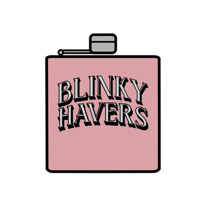 Blinky Havers Flask